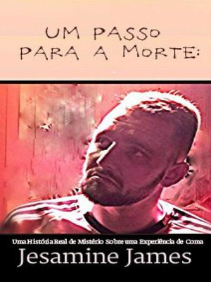 cover image of Um Passo Para a Morte